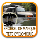 SNORKEL DE MARQUE ET PREFILTRE CYCLONIQUE 4X4